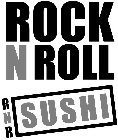 ROCK N ROLL RNR SUSHI