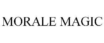 MORALE MAGIC