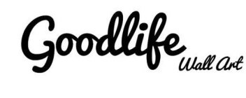 GOODLIFE WALL ART