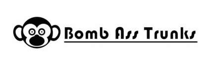 BOMB ASS TRUNKS