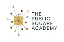 THE PUBLIC SQUARE ACADEMY