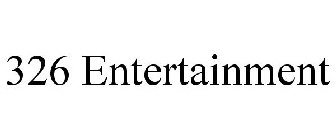 326 ENTERTAINMENT