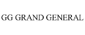 GG GRAND GENERAL