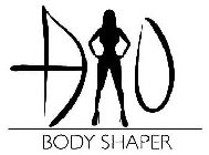 DAO BODY SHAPER Trademark of DAO BODY SHAPER LLC - Registration Number  5674691 - Serial Number 88007713 :: Justia Trademarks