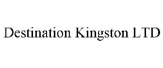 DESTINATION KINGSTON LTD