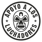 APOYO A LOS LUCHADORES