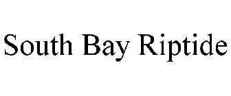 SOUTH BAY RIPTIDE