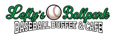 LEFTY'S BALLPARK BASEBALL BUFFET & CAFE