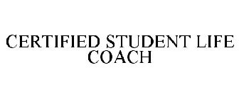CERTIFIED STUDENT LIFE COACH