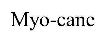 MYO-CANE