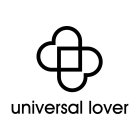 UNIVERSAL LOVER