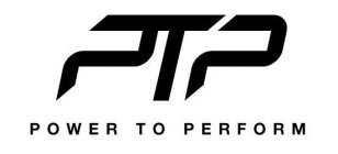 PTP POWER TO PERFORM