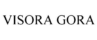 VISORA GORA