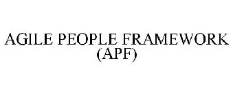 AGILE PEOPLE FRAMEWORK (APF)