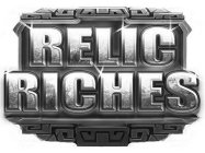 RELIC RICHES