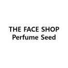 THE FACE SHOP PERFUME SEED