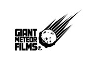 GIANT METEOR FILMS