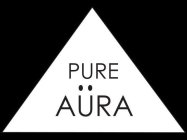 PURE AÜRA