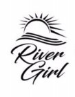 RIVER GIRL