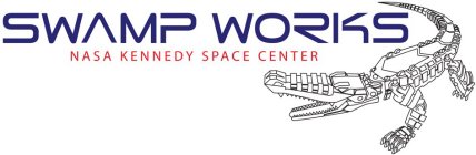 SWAMP WORKS NASA KENNEDY SPACE CENTER