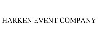 HARKEN EVENT COMPANY