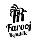FR FAROOJ REPUBLIC