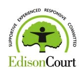 EDISONCOURT SUPPORTIVE EXPERIENCED RESPONSIVE COMMITTED