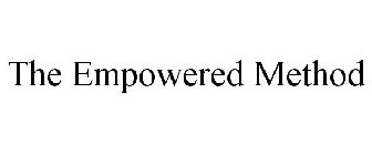 THE EMPOWERED METHOD