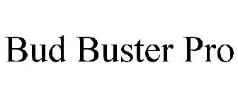 BUD BUSTER PRO