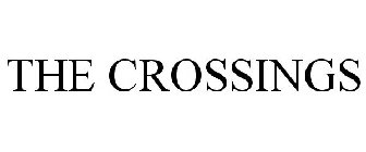 THE CROSSINGS