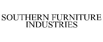 SOUTHERN FURNITURE INDUSTRIES
