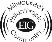 EIG MILWAUKEE'S PHILANTHROPIC COMMUNITY