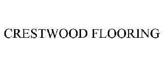 CRESTWOOD FLOORING