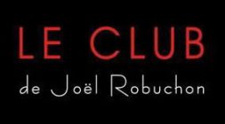 LE CLUB DE JOEL ROBUCHON