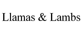 LLAMAS & LAMBS