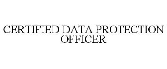 CERTIFIED DATA PROTECTION OFFICER