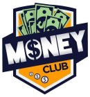 MONEY CLUB