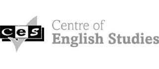 CES CENTRE OF ENGLISH STUDIES