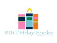 BIRTHDAY BOOKS A PROGRAM OF HH HUNTSVILLE HOSPITAL FOUNDATION