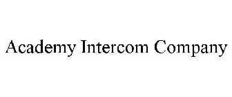 ACADEMY INTERCOM COMPANY