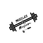 MUSCLES & MASCARA
