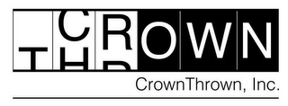 CROWNTHROWN, INC.