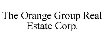 THE ORANGE GROUP REAL ESTATE CORP.