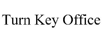 TURN KEY OFFICE