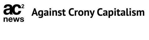 AC² NEWS AGAINST CRONY CAPITALISM