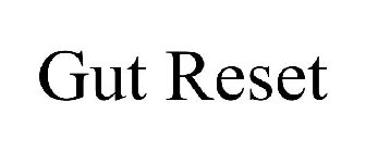 GUT RESET