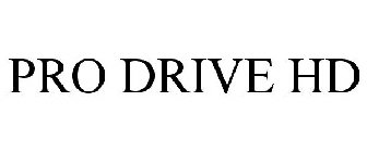 PRO DRIVE HD