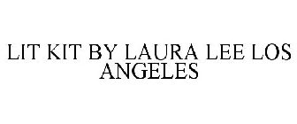 LIT-KIT BY LAURA LEE LOS ANGELES