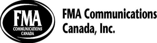 FMA COMMUNICATIONS CANADA FMA COMMUNICATIONS CANADA INC.