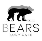 BEARS BODY CARE